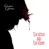 Dunsin Oyekan - The Blood and the Name - EP