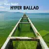 Stacy Ziesloft - Hyper Ballad - EP